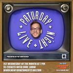 Paturday Night Live ft. Gary Vider, Pat Burtscher, Kunal C. Arora, Dave Merheje